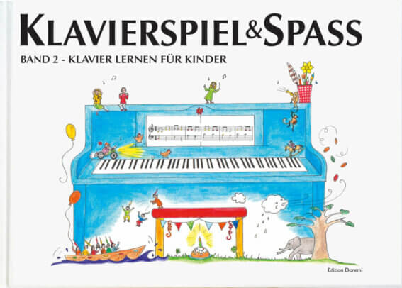 Band 2 - Klavier Lernen für Kinder Band 2 - Klavier Lernen für Kinder